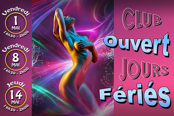 Jours fériés au Guili's Club