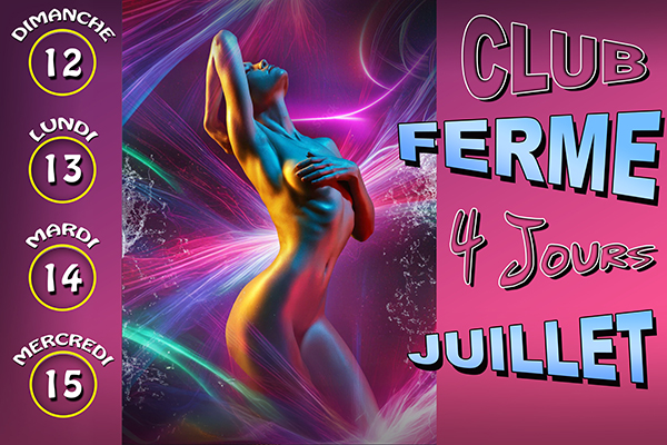 fermeture du 14 JUILLET